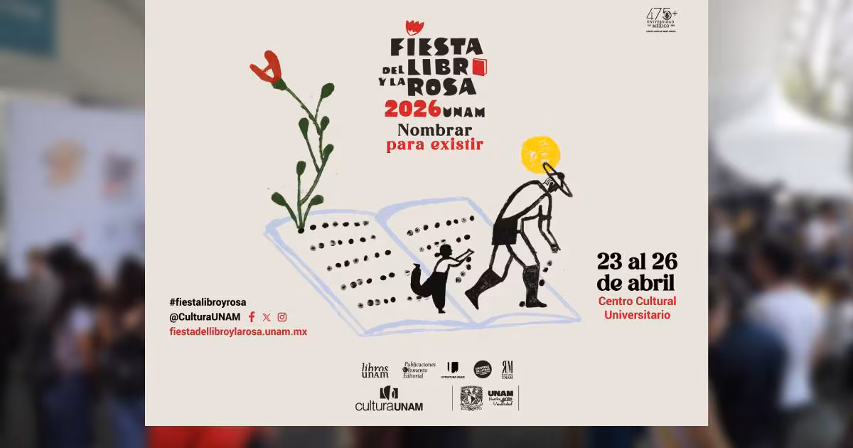 Fiesta del Libro y la Rosa 2026 llega al Centro Cultural Universitario – El Financiero